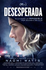 Desesperada (The Desperate Hour)