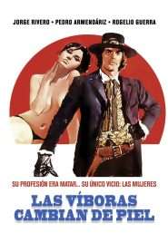 Guns And Guts / Las viboras cambian de piel