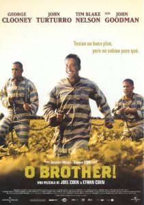 O Brother, Where Art Thou? / ¿Dónde estás, hermano?