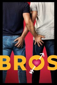 Bros: Más que amigos