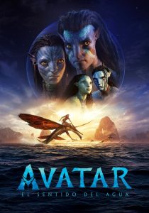 Avatar The Way Of Water / Avatar: El camino del agua