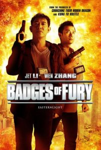 Badges Of Fury / Furia y honor