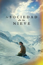 La sociedad de la nieve / Society of the Snow