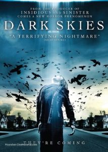 Dark Skies / Los elegidos