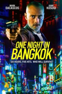 One Night in Bangkok / Una Noche en Bangkok