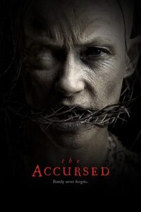 The Accursed / La maldición