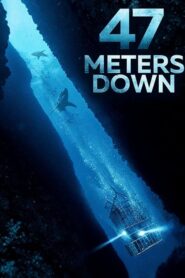 47 Meters Down / Terror a 47 metros