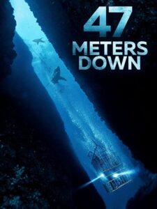 47 Meters Down / Terror a 47 metros