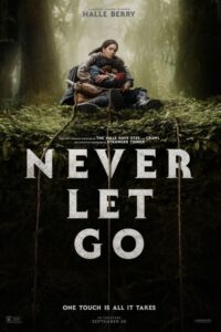 Never Let Go / No te sueltes