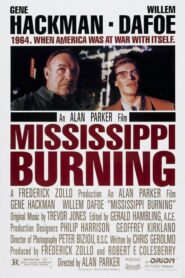 Mississippi Burning / Mississippi en llamas