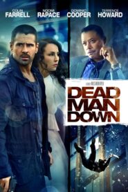 Dead Man Down / Marcado por la muerte