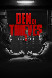 Den of Thieves 2: Pantera / El Robo Perfecto: Pantera